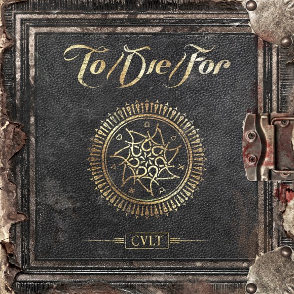 To/Die/For – Cult