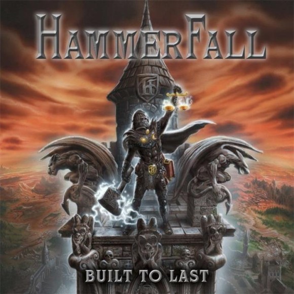 Hammerfall – Built To Last