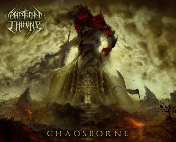 Empyrean Throne – Chaosborne