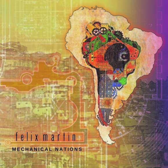 Felix Martin – Mechanical Nations