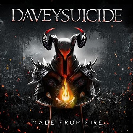 Davey Suicide – Made From Fire