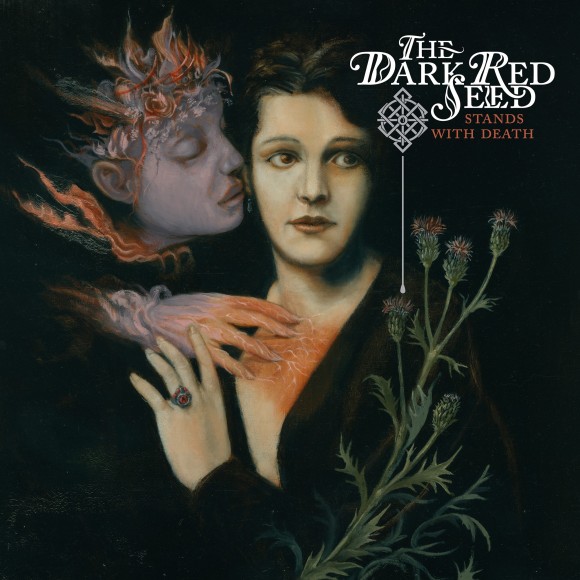 The Dark Red Seed -Stands With Death
