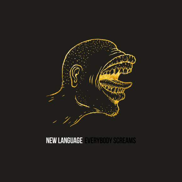 New Language – Everybody Screams