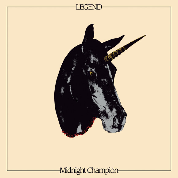 Legend – Midnight Champion