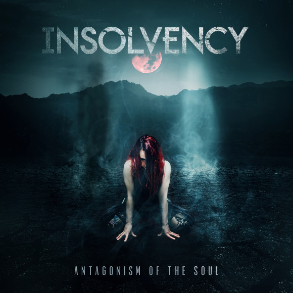 Insolvency – Antagonism Of The Soul