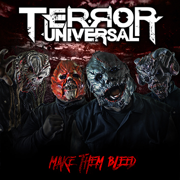 Terror Universal – Make Them Bleed
