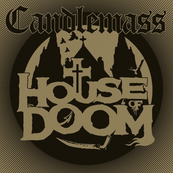 Candlemass – House Of Doom