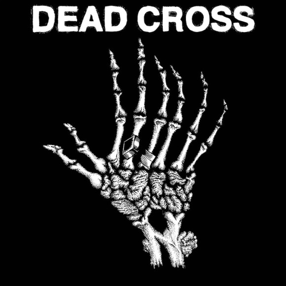 Dead Cross – Dead Cross EP