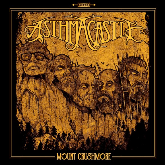 Asthma Castle – Mount Crushmore