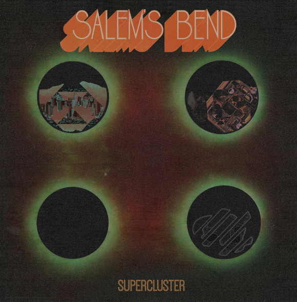 Salem’s Bend – Supercluster