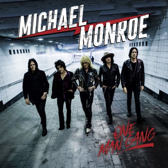 Michael Monroe – One Man Gang