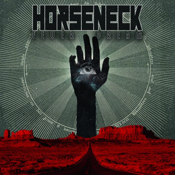 Horseneck – Fever Dream