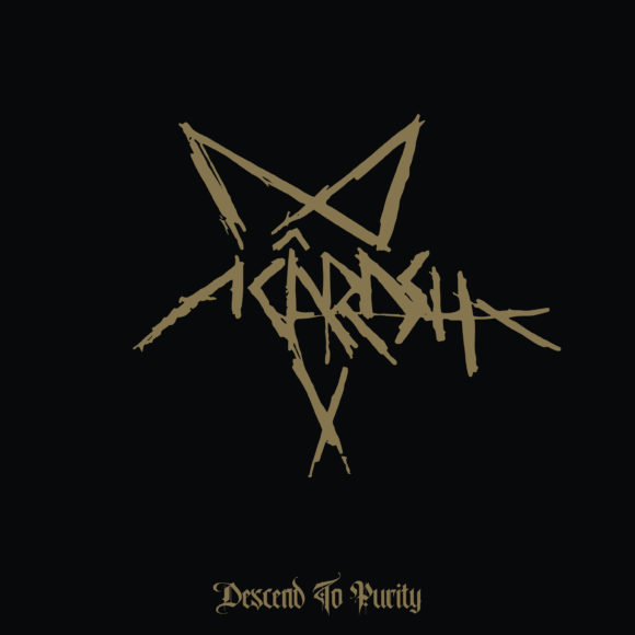 Acârash – Descend To Purity