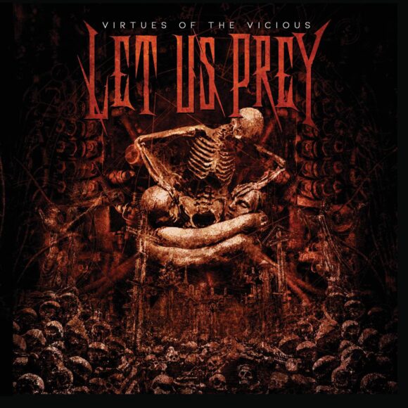 Let Us Prey – Virtues Of The Vicious