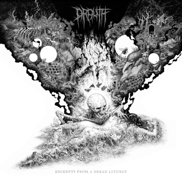 Drouth – Excerpts From A Dread Liturgy
