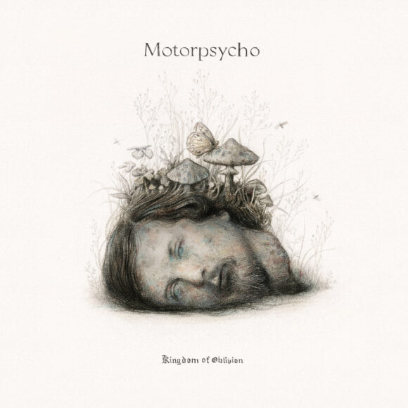 Motorpsycho – Kingdom Of Oblivion