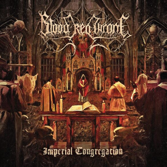 Blood Red Throne – Imperial Congregation