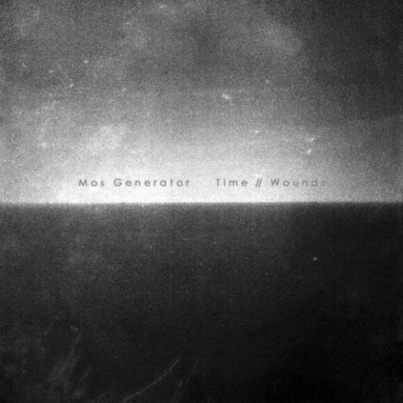 Mos Generator – Time//Wounds