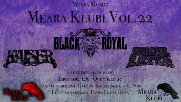 Black Royal, Kaiser & Zombie Eater live at Meara Klubi, Pori (Finland)